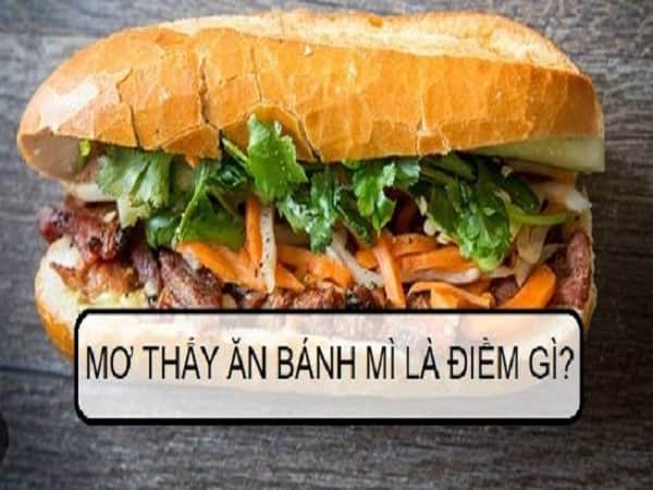 Mê thấy bánh mì kẹp thịt
