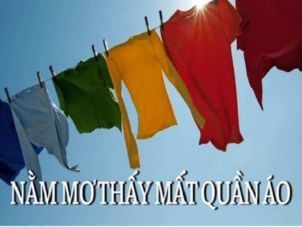 Nằm mơ thấy mất quần áo có ý nghĩa gì?