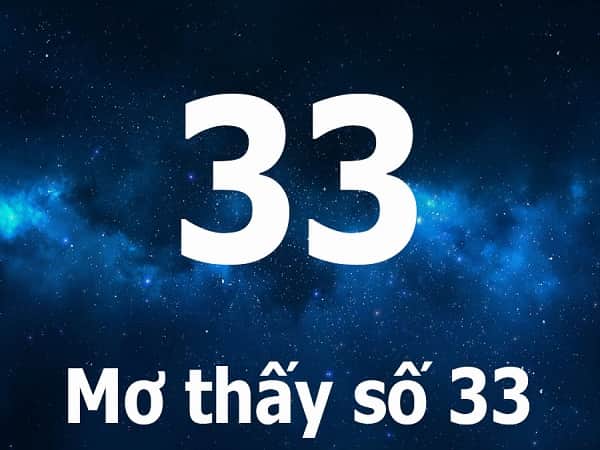 Mê thấy số 33 màu đen