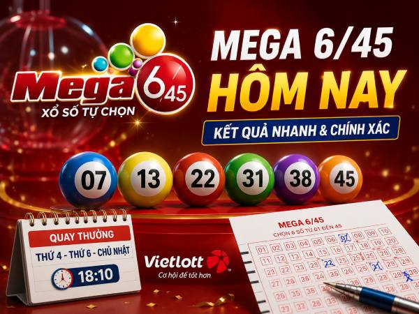 Mega 6/45 là gì